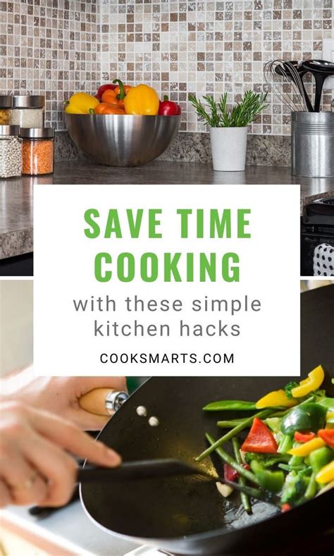 Most Effective Time Saving Tips In The Kitchen Cook Smarts In 2020