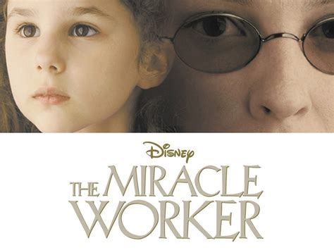 The Miracle Worker 2000 Rotten Tomatoes