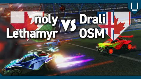 Noly And Leth Vs Osm And Drali Rocket League 2v2 Showmatch Youtube