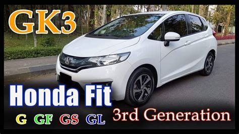 Honda Fit Third Generation Gk3 Gk4 Gk5 Gk6 And Gp5 Gp6 အကြောင်း