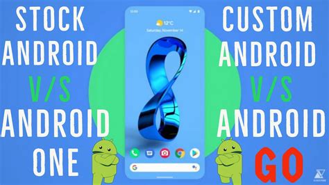 Stock Android Vs Android One Vs Custom Os Vs Android Go అంటే ఎమిటి