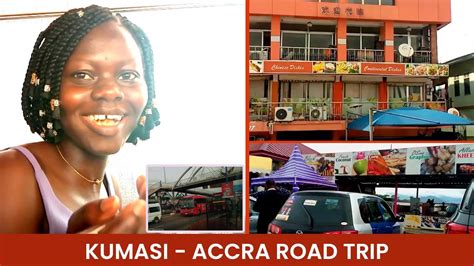 Kumasi Accra Road Trip By Vip Bus Going To Accra For The First Time