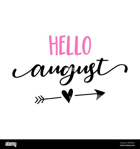 Hello August Hand Drawn Lettering Card Background Vector