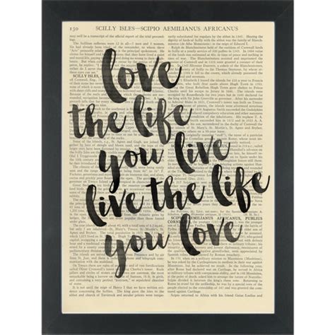 Inspirational Quote Love The Life You Live Dictionary Art Print Page Turner