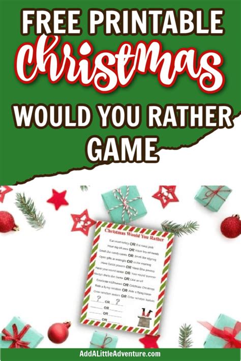 Christmas Would You Rather Printable Add A Little Adventure