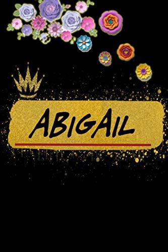 Abigail Notebook Personalized Name Notebook Abigail First Name Gold