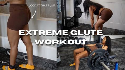 Extreme Glute Workout The Workout That Grew My Glutes In Weeks Youtube