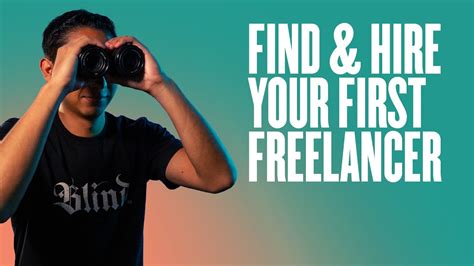Find And Hire Your First Freelancer Youtube