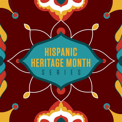 13 Ways To Celebrate Hispanic Heritage Month The College Of Arts