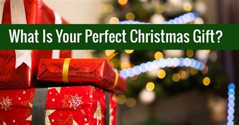 This quiz will help you determine which gift fits your relationship and will make your girlfriend the happiest! What Is Your Perfect Christmas Gift? | QuizLady