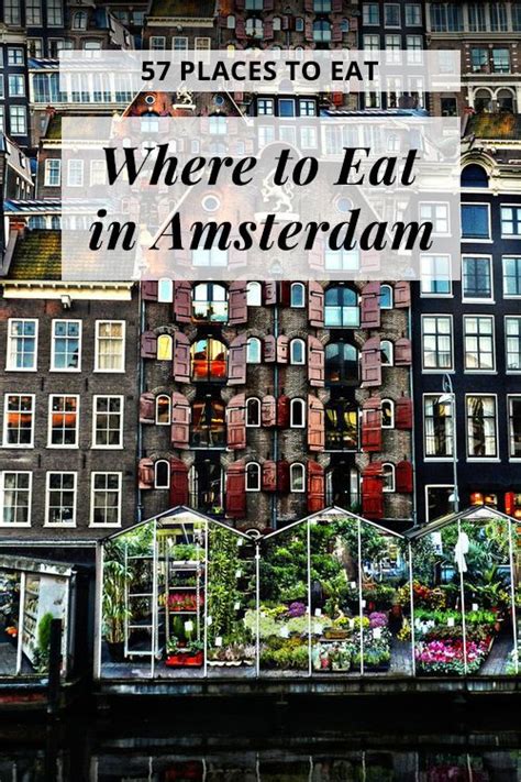 57 of Best and Cheapest Places to Eat in Amsterdam
