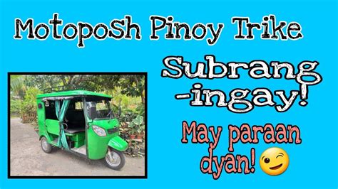 Maingay Na Motoposh Pinoy Trike S9 May Paraan Dyan Youtube