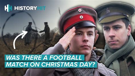 The Real History Of The Christmas Truce Of 1914 Youtube