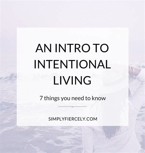 7 Questions To Inspire Intentional Living Simply Fiercely Live