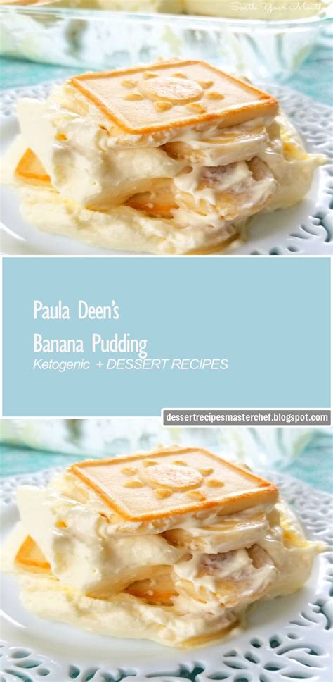 Meemaw's kitchen sink christmas cookies. Paula Deen's Banana Pudding - Dessert Recipes Masterchef