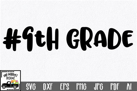 9th Grade Svg Cut File Back To School Dxf Eps Png 