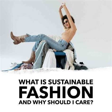 sustainable fashion 101 eco stylist