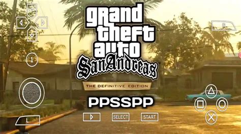 GTA San Andreas Definitive Edition PPSSPP ISO Download Apk Me