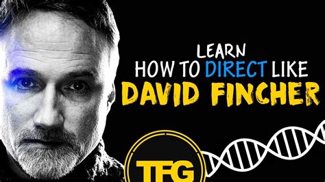 How To Direct Like David Fincher With Images David Fincher Short
