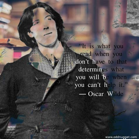 Oscar Wilde In Quotes Oscar Wilde Had Style Even For A Victorian Era