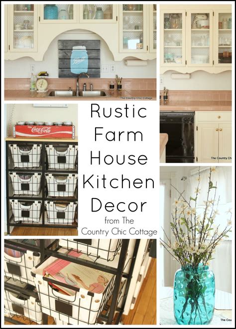 Rustic decor focuses on the natural beauty of the world. Rustic Farmhouse Kitchen Decor - The Country Chic Cottage