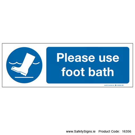 Please Use Foot Bath 16356