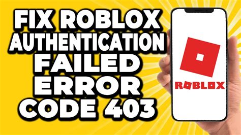 How To Fix Roblox Authentication Failed Error Code AreaViral