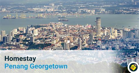 Apabila sebut sahaja mengenai pulau pinang pastinya teringat, jambatan pulau pinang (penang bridge) ataupun bangunan komtar yang menjadi ikon bagi. 19 Senarai Homestay di Penang Georgetown © LetsGoHoliday.my