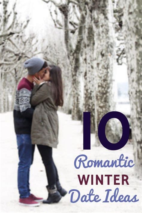 10 Romantic Winter Date Ideas Society19 Winter Date Ideas Dating