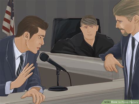 The crime of willfully and knowingly making a false. How to Prove Perjury: 14 Steps (with Pictures) - wikiHow