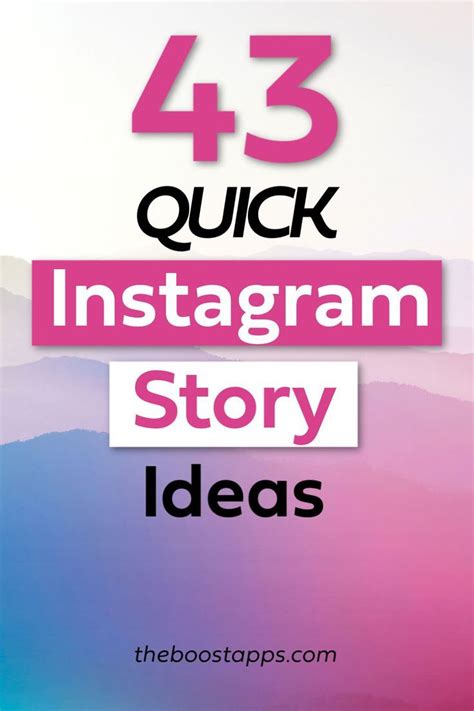 50 Engaging Instagram Story Ideas For Your Brand Boosted In 2020