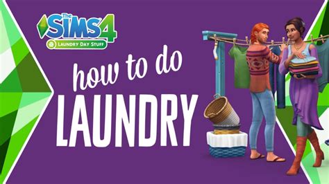 How To Do Laundry With The Sims 4 Laundry Day Stuff 🧺👕 Youtube