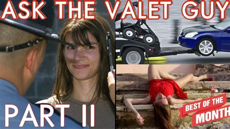 Ask The Valet Guy Part Ii Youtube