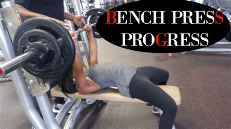 Bench Press Progress Lets Get Strong Youtube