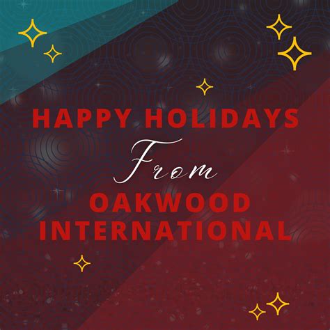 Happy Holidays From Oakwood International | Blog | Oakwood