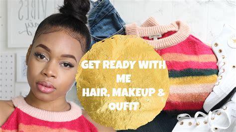 Get Ready With Me Hair Makeup And Outfit Youtube