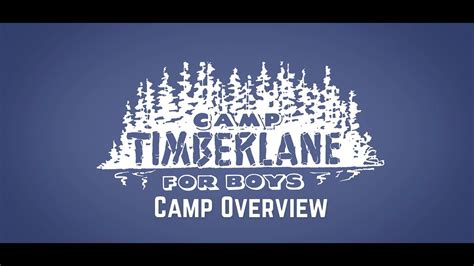 Camp Timberlane For Boys Overview Youtube