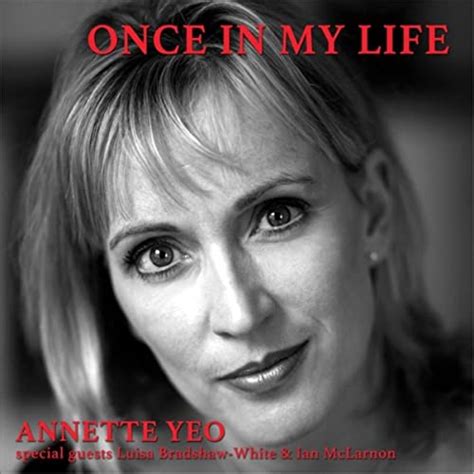 Once In My Life By Annette Yeo On Amazon Music Uk