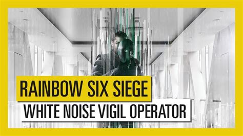 Tom Clancys Rainbow Six Siege White Noise Vigil