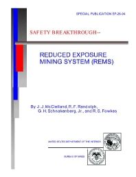 CDC Mining Safety Breakthrough Reduced Exposure Mining System