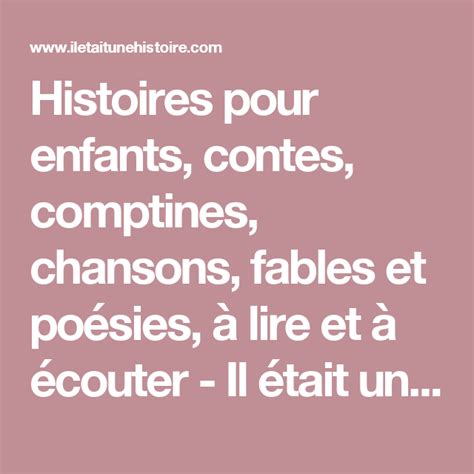 Histoires pour enfants, contes, comptines, chansons, fables et poésies