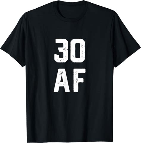 Funny 30th Birthday Shirts Women Men 30 Af His Her Ts