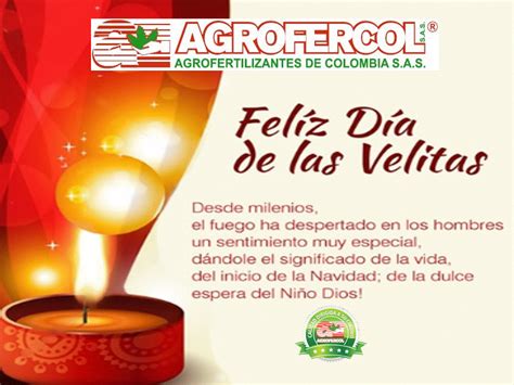 Llegó la anhelada noche de velitas, la apertura de la navidad en colombia y el inicio oficial de las fiestas de fin de año. diciembre 2017 - Agrofercol