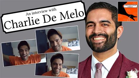 Charlie De Melo Final Interview Youtube