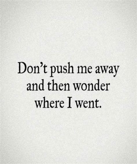 pushing me away quotes shortquotes cc