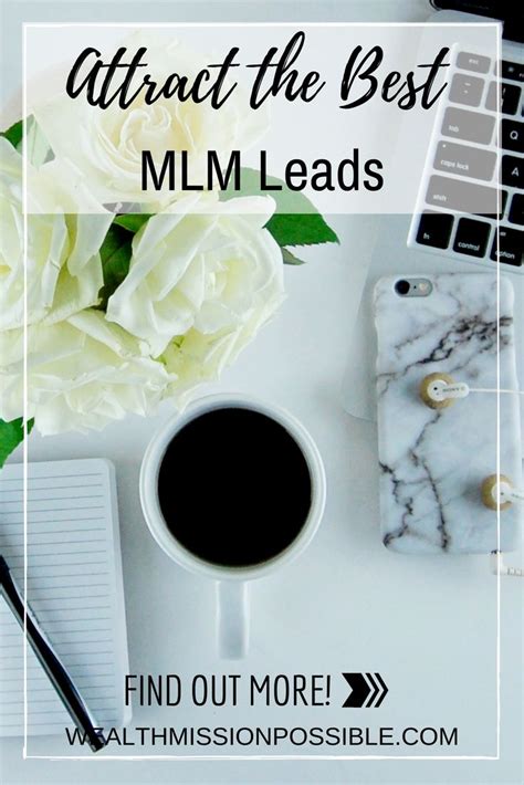 Attract The Best Mlm Leads For Your Business This Post Will Help You