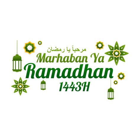 Marhaban Ya Ramadã 1443 H Png Ramadã 2020 Ramadhan 1443 H Marhaban