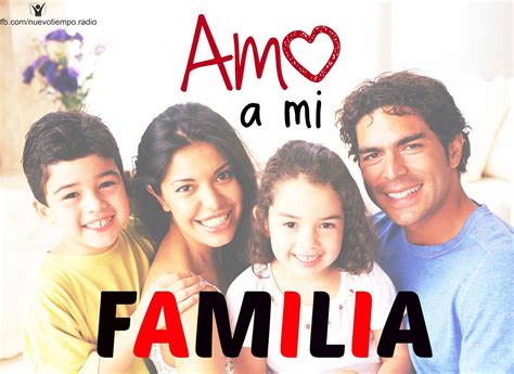 Familiaamigosdios Es Amor Amor A La Familia