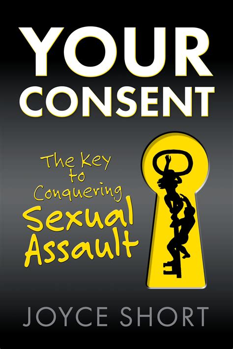 Your Consent New Book Released Today To Conquer Sexual Assault