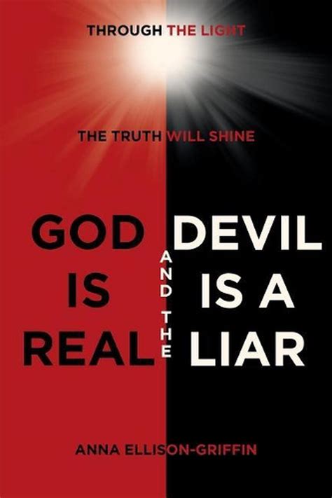 god is real and the devil is a liar by anna ellison griffin paperback book free 9781645692799 ebay